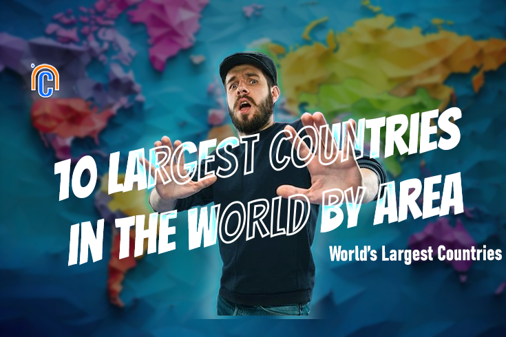 World’s Largest Countries